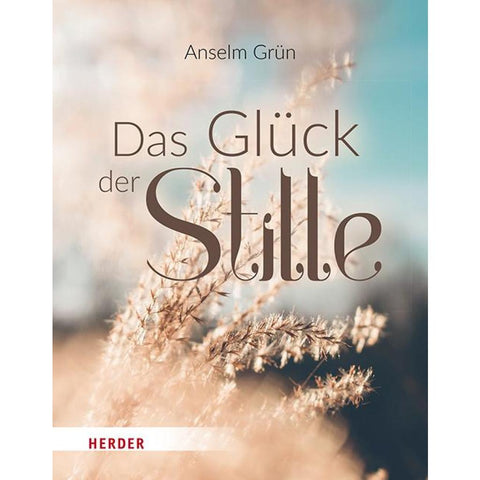 Das Glück der Stille