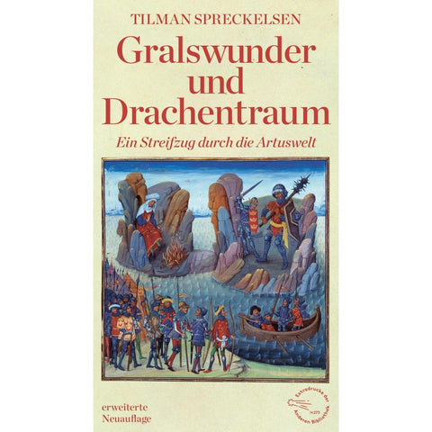 Gralswunder und Drachentraum