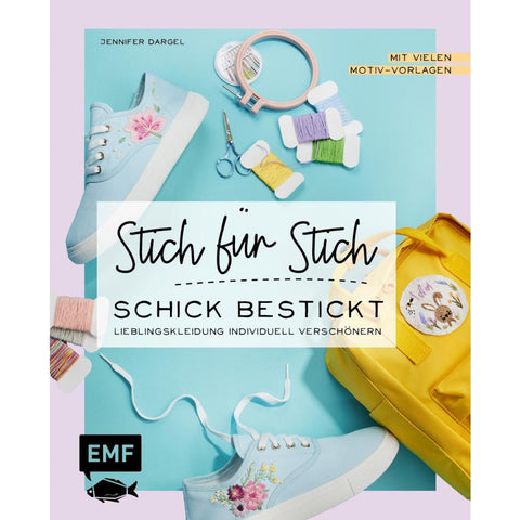 Stich für Stich - Schick bestickt