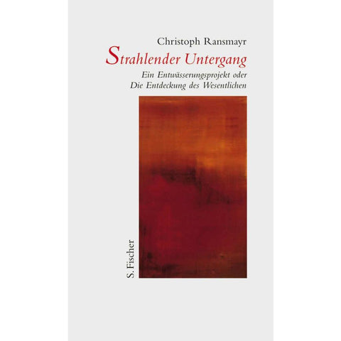 Strahlender Untergang