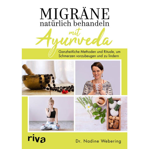 Migräne natürlich behandeln mit Ayurveda