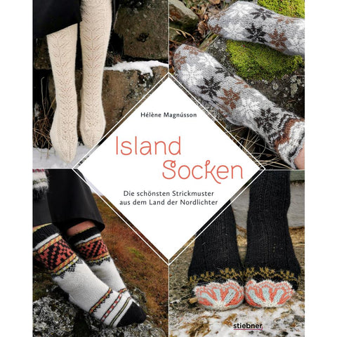 Island-Socken. Die schönsten Strickmuster aus dem Land der Nordlichter