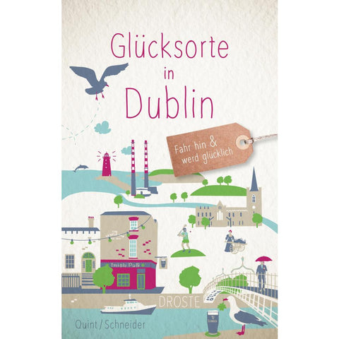 Glücksorte in Dublin