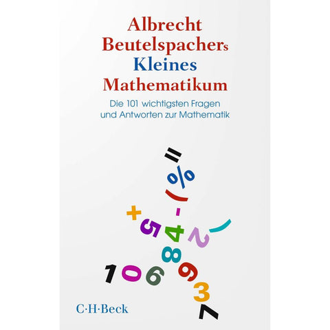 Albrecht Beutelspachers Kleines Mathematikum