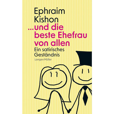 ... und die beste Ehefrau von allen