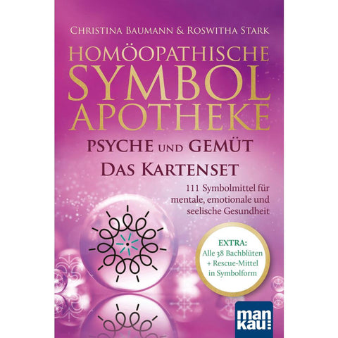 Homöopathische Symbolapotheke: Psyche und Gemüt. Das Kartenset