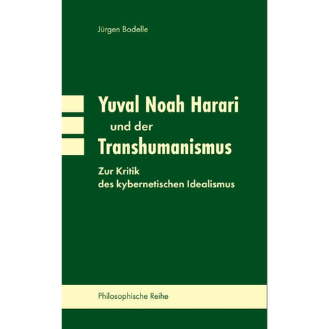 Yuval Noah Harari und der Transhumanismus