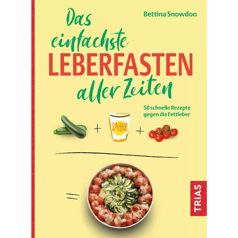 Das einfachste Leberfasten aller Zeiten