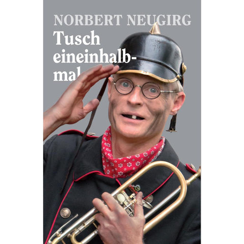 Tusch eineinhalbmal