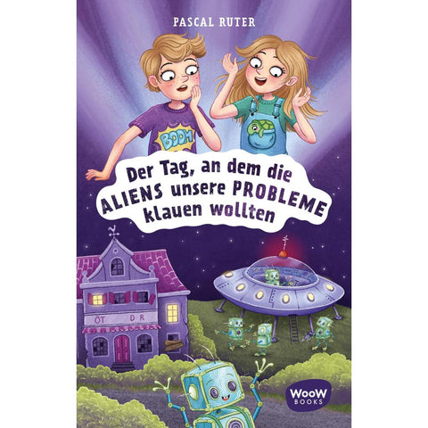Der Tag, an dem die Aliens unsere Probleme klauen wollten