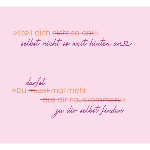 'Stell dich nicht so an!'