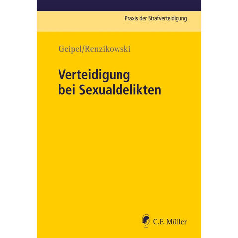 Verteidigung bei Sexualdelikten
