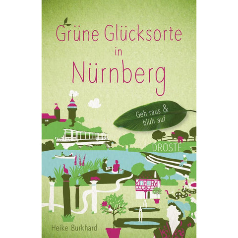 Grüne Glücksorte in Nürnberg