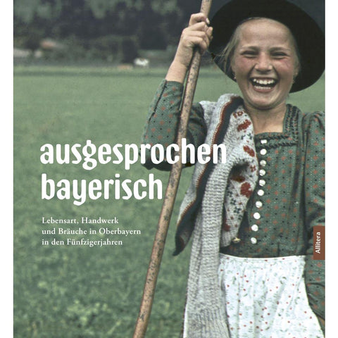 ausgesprochen bayerisch