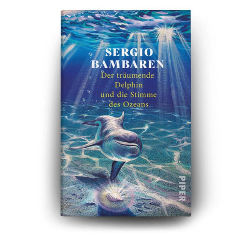 Der träumende Delphin und die Stimme des Ozeans