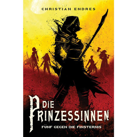 Die Prinzessinnen: Fünf gegen die Finsternis