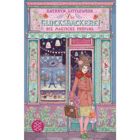 Die Glücksbäckerei - Die magische Prüfung