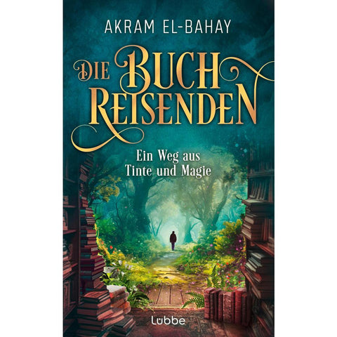 Die Buchreisenden - Ein Weg aus Tinte und Magie