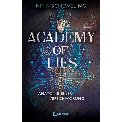 Academy of Lies (Band 1) - Anatomie einer Verschwörung