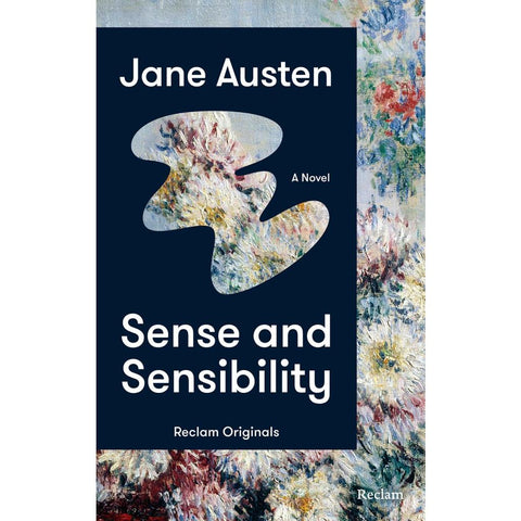 Sense and Sensibility. A Novel