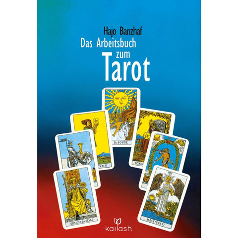 Das Arbeitsbuch zum Tarot