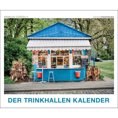 DER TRINKHALLEN KALENDER - Trinkhallen im Ruhrgebiert