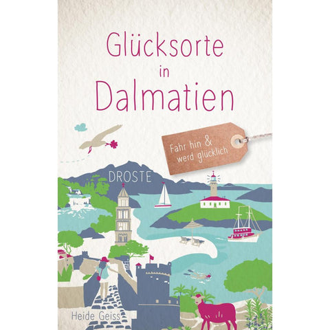 Glücksorte in Dalmatien