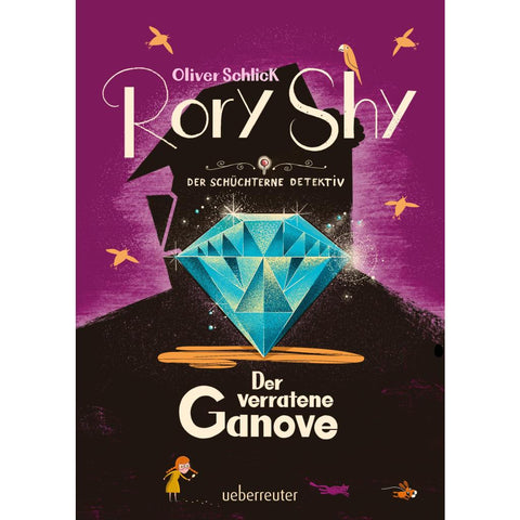 Rory Shy, der schüchterne Detektiv - Der verratene Ganove (Rory Shy, der schüchterne Detektiv, Bd. 7)