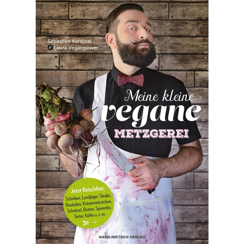 Meine kleine vegane Metzgerei
