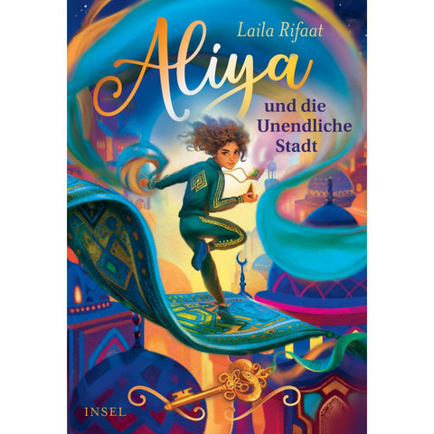 Aliya und die Unendliche Stadt (Die Schule der Zeitreisenden 1)