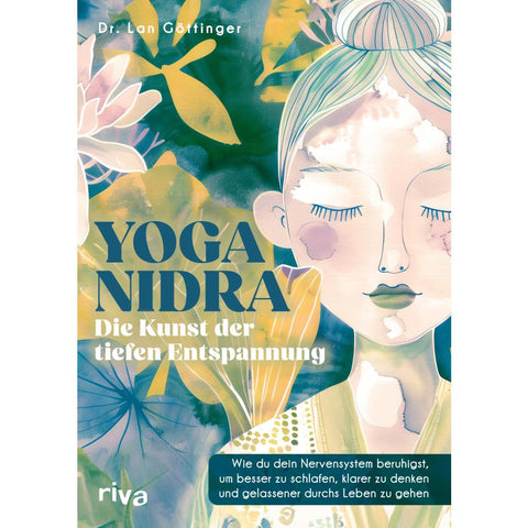 Yoga Nidra - die Kunst der tiefen Entspannung