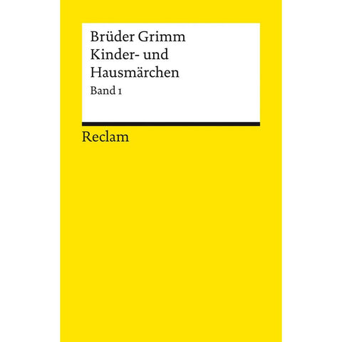 Kinder- und Hausmärchen. Band 1: Märchen Nr. 1-86