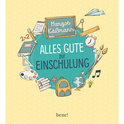 Alles Gute zur Einschulung