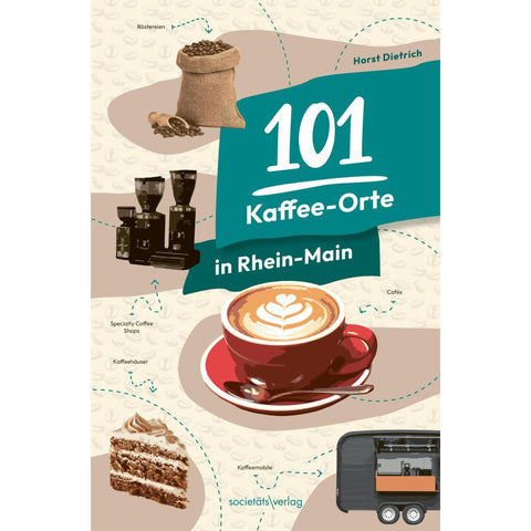 101 Kaffee-Orte in Rhein-Main