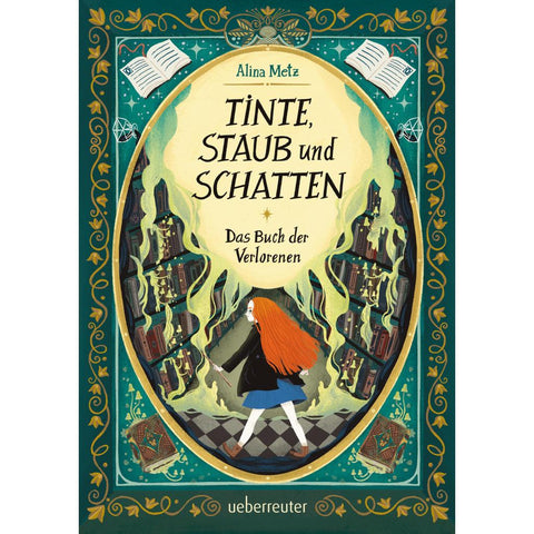 Tinte, Staub und Schatten: Das Buch der Verlorenen