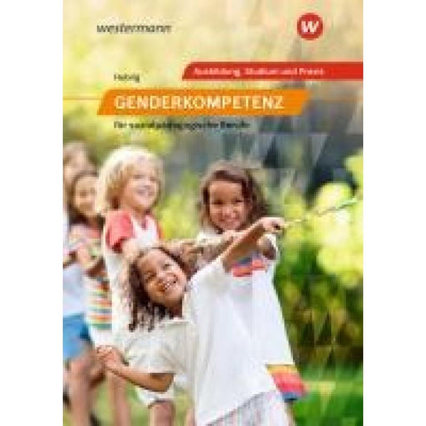 Genderkompetenz für sozialpädagogische Berufe