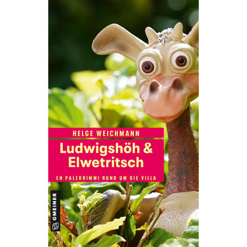 Ludwigshöh & Elwetritsch