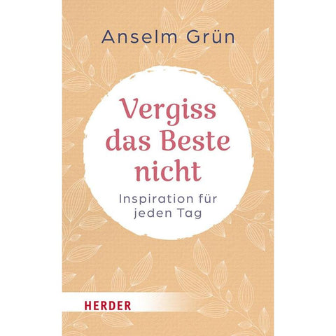 Vergiss das Beste nicht
