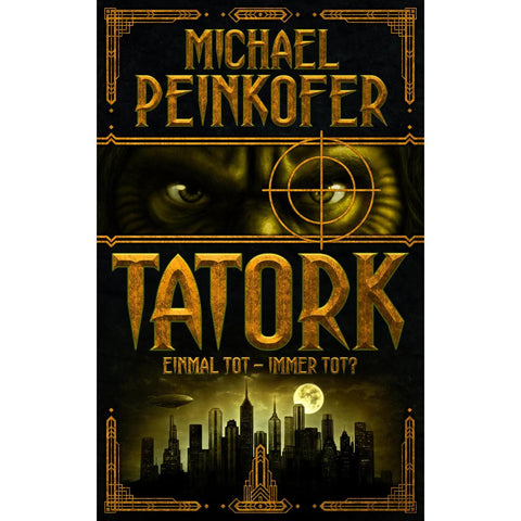 TATORK: Einmal tot, immer tot?