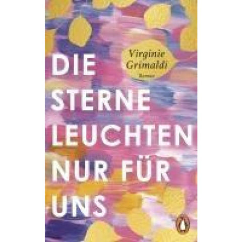 Die Sterne leuchten nur für uns