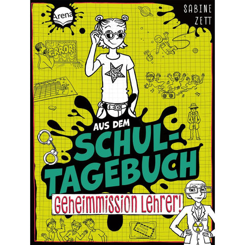 Aus dem Schultagebuch (2). Geheimmission Lehrer!