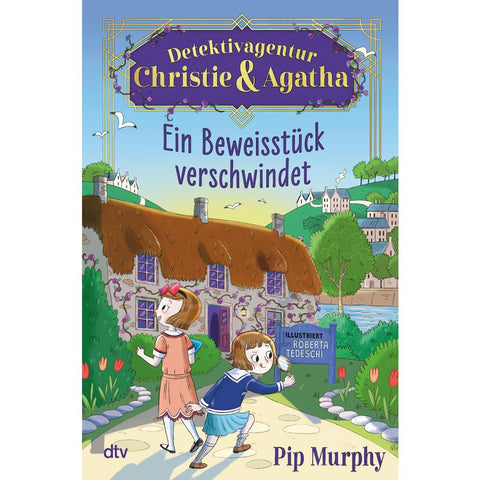 Detektivagentur Christie & Agatha - Ein Beweisstück verschwindet
