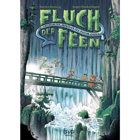 Die sagenhaften Abenteuer des Bastian Zekoff - Fluch der Feen