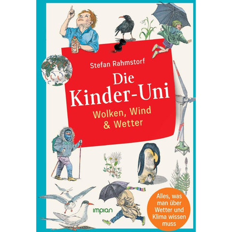 Die Kinder-Uni: Wolken, Wind & Wetter