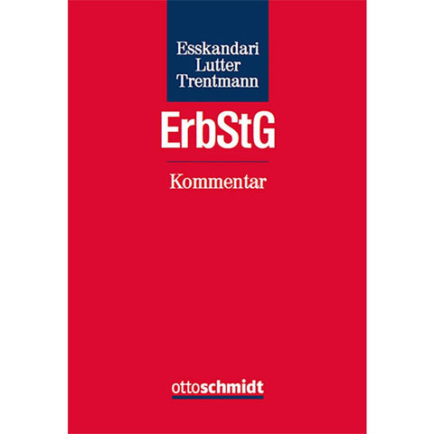 Erbschaftsteuer- und Schenkungsteuergesetz - Kommentar