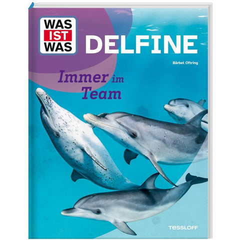 WAS IST WAS Delfine. Immer im Team