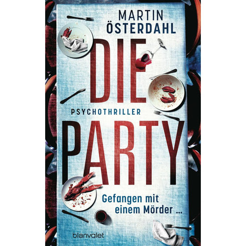 Die Party - Gefangen mit einem Mörder ...