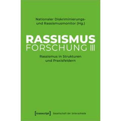 Rassismusforschung III