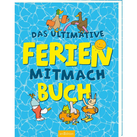 Das ultimative Ferien-Mitmachbuch