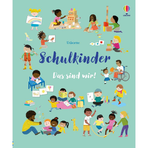 Schulkinder - Das sind wir!